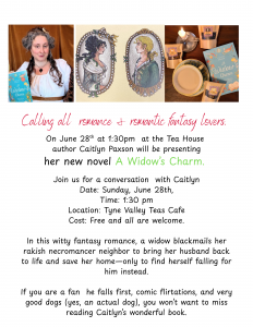 June 28th conversation with author Caitlyn Paxon. "A Widow's Charm"